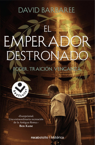 El Emperador Destronado, De Barbaree, David. Editorial Roca Bolsillo, Tapa Blanda En Español