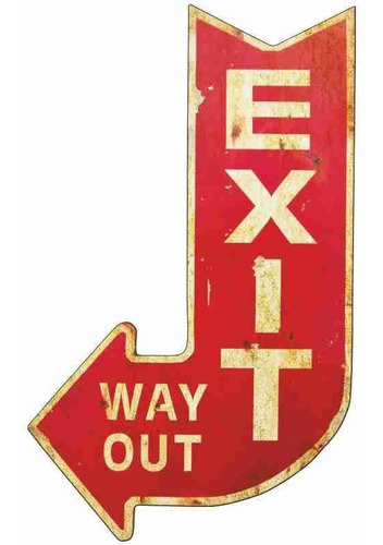 Flecha De Chapa Vintage Exit