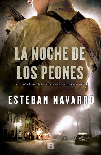 La Noche De Los Peones (diana Dávila 1) - Navarro  - *
