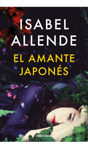 El Amante Japonés - Isabel Allende - Debolsillo