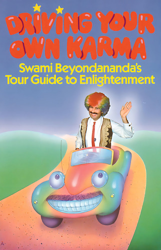 Libro Driving Your Own Karma-inglés, De Beyondananda, Swami. Editorial Destiny Books, Tapa Blanda En Inglés