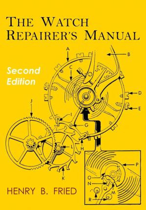 Libro The Watch Repairer's Manual : Second Edition - Henr...