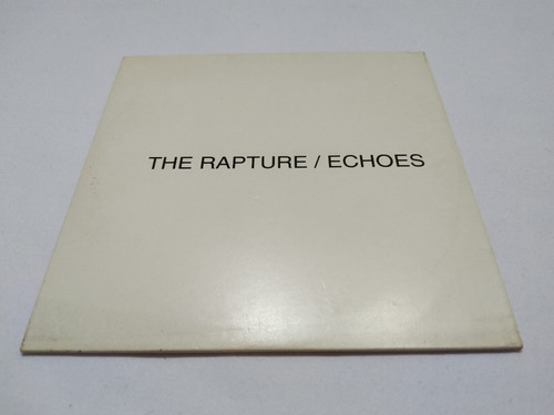 The Rapture · Echoes · Cd Importado / Promo  