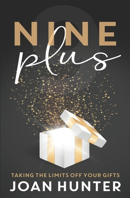 Libro Nine Plus: Taking The Limits Off Your Gifts - Hunte...