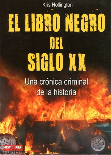 Libro Negros Del Siglo Xx, De Hollington Kris. Editorial Robin Book, Tapa Blanda En Español, 2011
