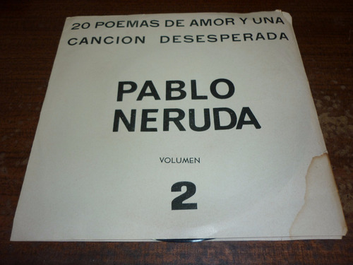 Pablo Neruda 20 Poemas De Amor Cancion Desesperada Simple