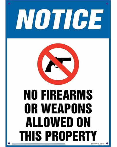 Aviso: No Firearms Or Weapons Allowed On This Property Sign