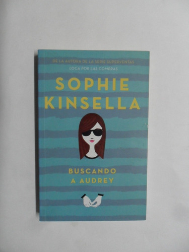 Buscando A Audrey - Sophie Kinsella - Buen Estado