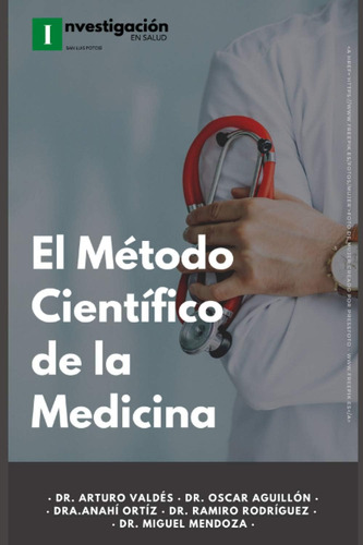 Libro: El Método Científico De La Medicina (spanish Edition)