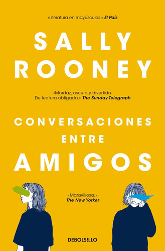 Conversaciones Entre Amigos, De Rooney, Sally. Editorial Debolsillo, Tapa Blanda En Español