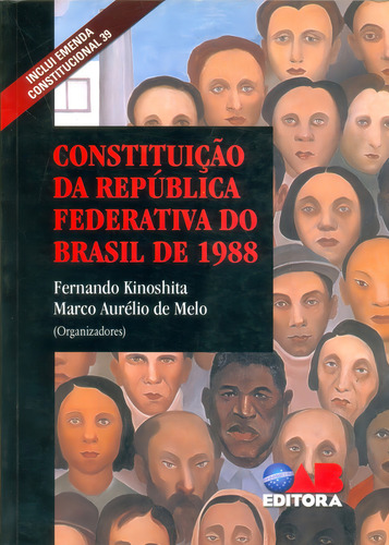 Constituição Da Republica Federativa Do Brasil De 1988, De Kinoshita Fernando., Vol. 1. Editorial Oab - Sc, Capa Mole Em Português