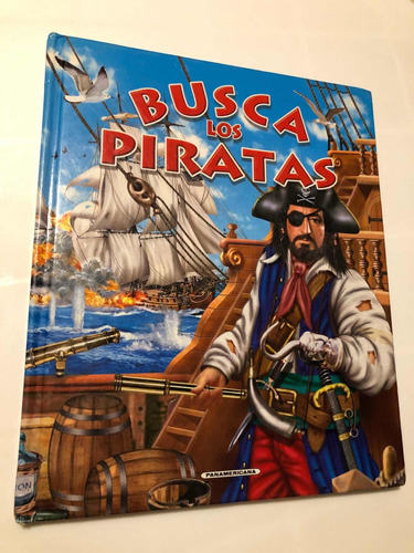 Libro Busca Los Piratas - Muy Buen Estado - Tapa Dura