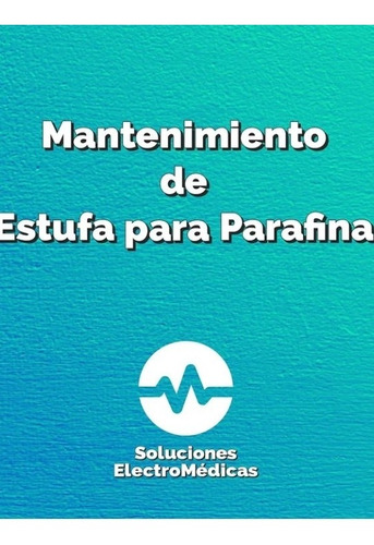 Imagen 3 de 5 de Mantenimiento Y Reparación De Equipos Médicos