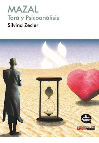 Libro Mazal De Silvina Zecler