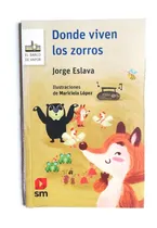 Comprar Donde Viven Los Zorros & El Árbol De Frutas - Jorge Eslava