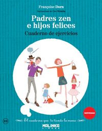 Libro Cuaderno De Ejercicios Padres Zen E Hijos Felices -...