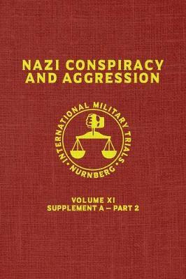 Libro Nazi Conspiracy And Aggression : Volume Xi -- Suppl...