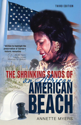 The Shrinking Sands Of An African American Beach, De Myers, Annette Mccollough. Editorial Lightning Source Inc, Tapa Blanda En Inglés