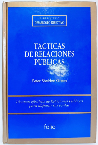 Tácticas De Relaciones Públicas Peter Sheldon 