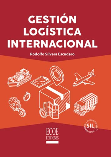 Libro Gestión Logística Internacional De Rodolfo Enrique Sil