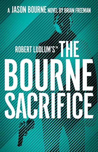 Libro Robert Ludlum's The Bourne Sacrifice De Freeman, Bria