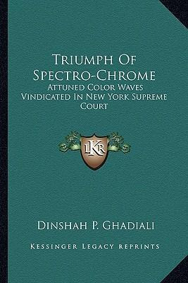 Libro Triumph Of Spectro-chrome : Attuned Color Waves Vin...