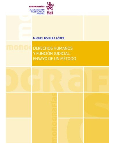 Derechos Humanos Y Funcion Judicial: Ensayo De Un Metodo ...