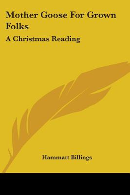Libro Mother Goose For Grown Folks: A Christmas Reading -...