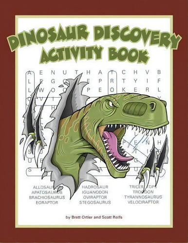 Dinosaur Discovery Activity Book, De Brett Ortler. Editorial Lake 7 Creative, Tapa Blanda En Inglés