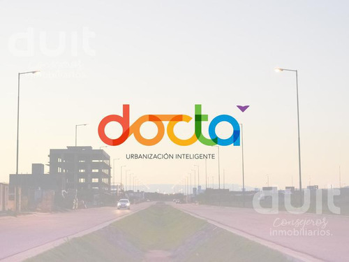Excelente Lote En Docta Central - Entrega En Diciembre 2025