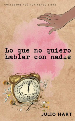 Libro: Lo Que No Quiero Hablar Con Nadie (culpables)