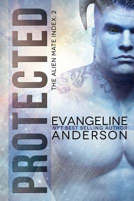 Libro Protected: Book 2 Of The Alien Mate Index Series (b...