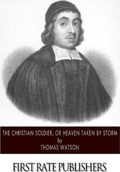 Libro The Christian Soldier, Or Heaven Taken By Storm - T...