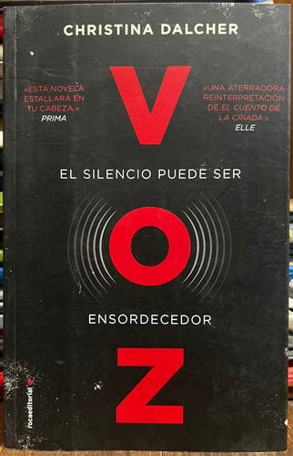 Voz El Silencio Puede Ser Ensordecedor - Christina Dalcher