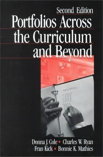 Portfolios Across The Curriculum And Beyond, De Donna J. Cole. Editorial Sage Publications Inc, Tapa Blanda En Inglés