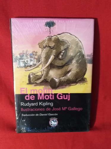 Libro El Motín De Moti Guj Rudyard Kipling  Nuevo