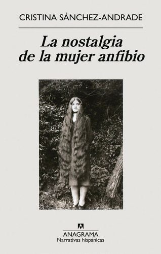 Libro La Nostalgia De La Mujer Anfibio