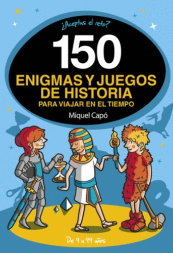 150 Enigmas Y Juegos De Historia / Enviamos