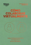 Libro Como Colaborar Virtualmente Serie Management En 20 ...