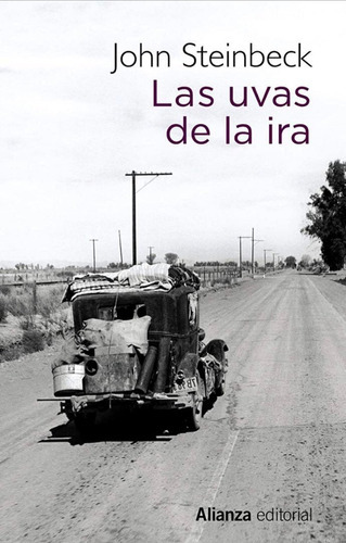 Libro Las Uvas De La Ira - John Steinbeck - Alianza 