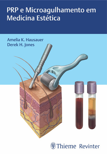 PRP e Microagulhamento em Medicina Estética, de Hausauer, Amelia K.. Editora Thieme Revinter Publicações Ltda, capa dura em português, 2019