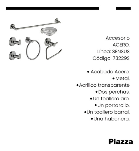 Set Accesorios Baño Piazza Sensus 6 Piezas Acero