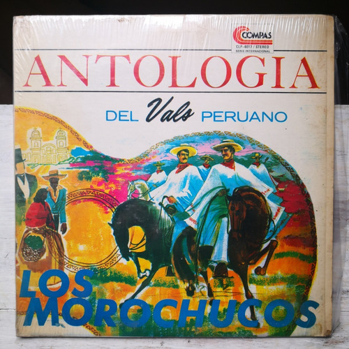 Los Morochucos - Antología Del Vals Peruano - Lp /kktus