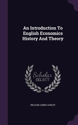 Libro An Introduction To English Economics History And Th...