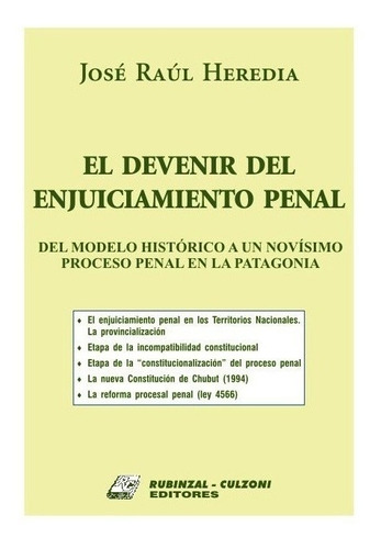 El Devenir Del Enjuiciamiento Penal - Heredia, Jose R