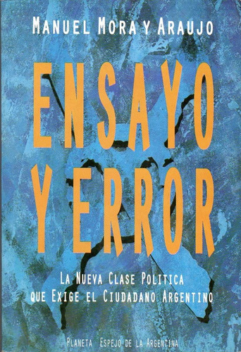 Ensayo Y Error, De Mora, Manuel. Editorial Planeta, Tapa Tapa Blanda En Español