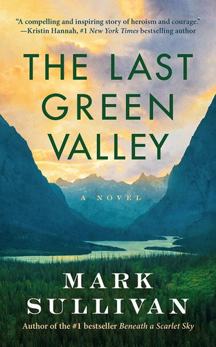 El Último Valle Verde: Una Novela