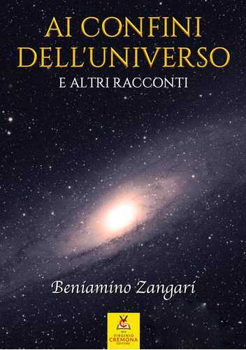 Libro: Ai Confini Dell Universo: E Altri Racconti (italian E