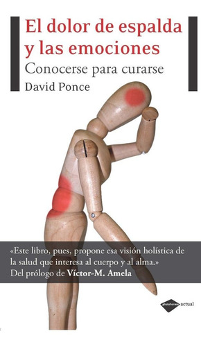 Dolor De Espalda Y Las Emociones,el - Ponce,david