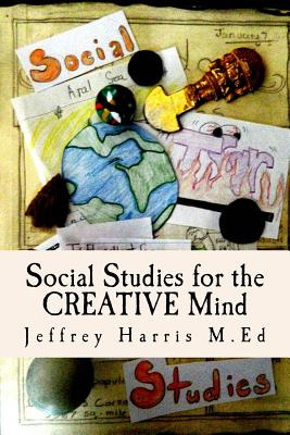 Libro Social Studies For The Creative Mind: Activities Th...